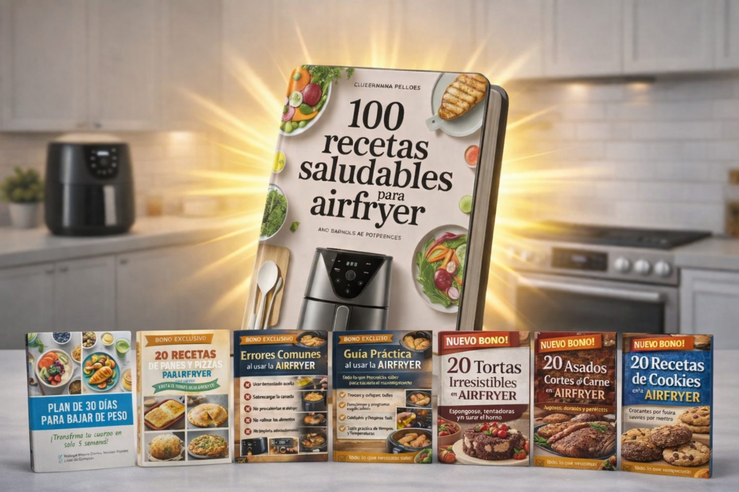 Ebook "100 Recetas Saludables Para Airfryer" + 8 Bonos de regalo.